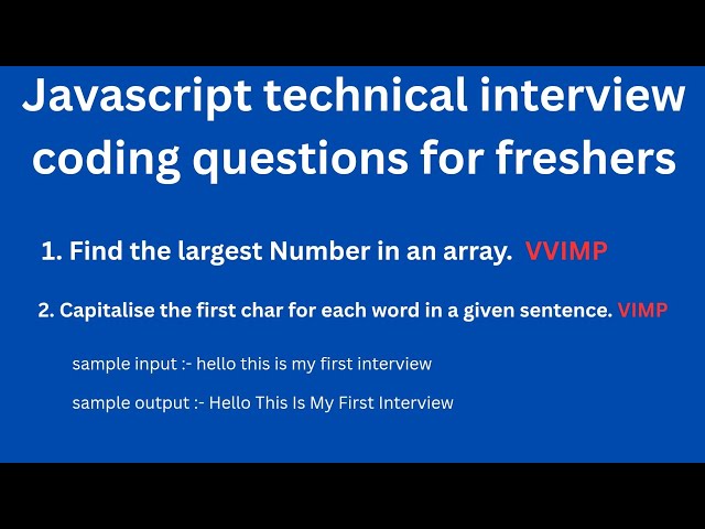 Javascript Technical Interview Coding Questions Find the largest value in an array #interview.