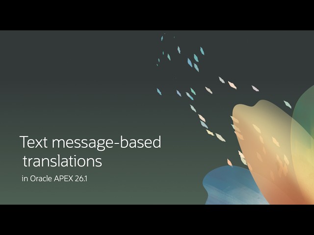 Text message-based translations in Oracle APEX 26.1