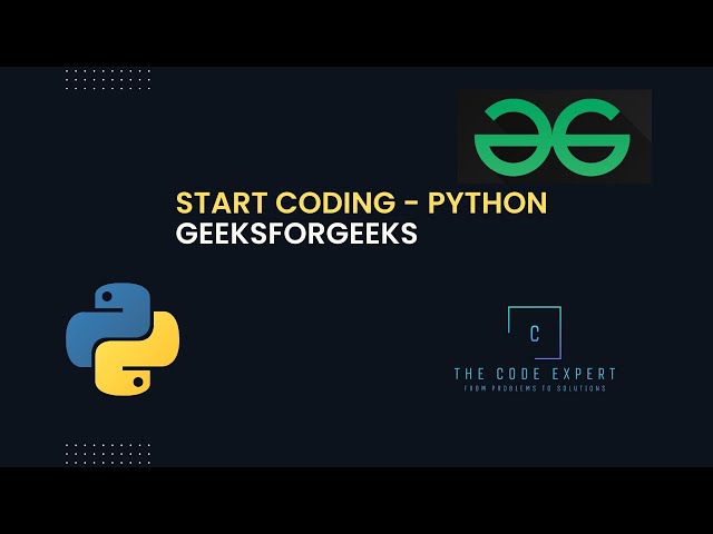 #1 - Start Coding - Python | GeeksForGeeks