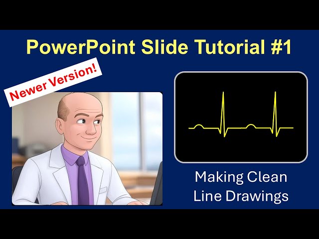 PowerPoint Tutorial #1 (v2) - Making Clean Line Drawings