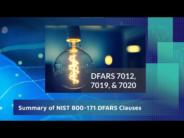 CMMC Free Training (2024) - Summary of DFARS 7012, DFARS 7019, and DFARS 7020