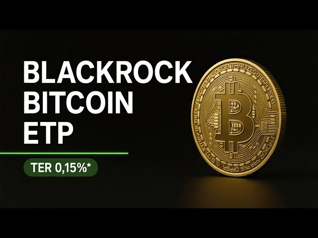 iShares Bitcoin ETP de BlackRock (IB1T) | Análisis completo: custodia, TER 0,15% y riesgos