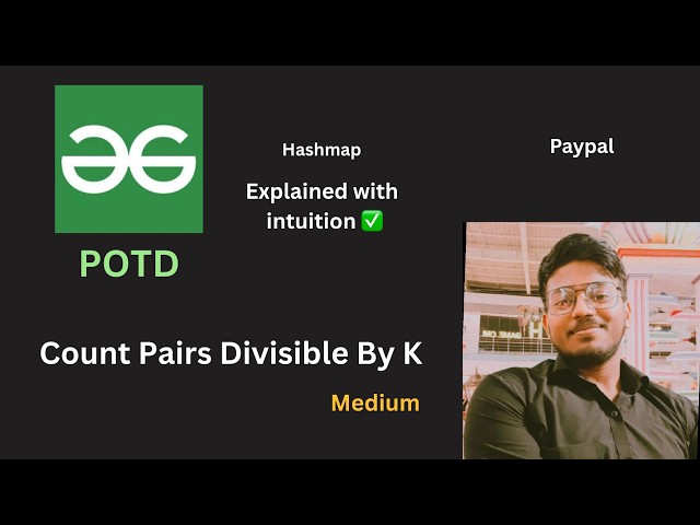 Count Pairs Divisible By K | GFG POTD
