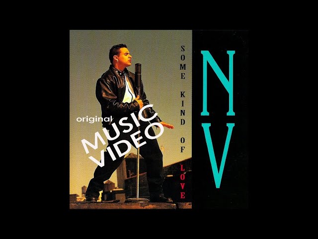 N.V. - "Some Kind of Love" Original Music Video SD