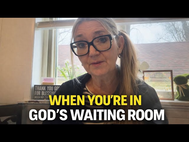 “When You’re in the Waiting Room of God”| What to Do While You’re Waiting on God| How to Hold On