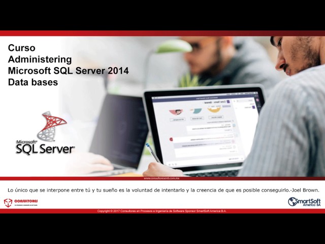 Sesión 1. Curso Administering Microsoft SQL Server 2014 Databases