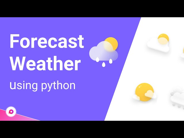 Forecast Weather Using Python | With 8 lines of Python code 🔥