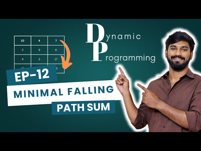 Dynamic Programming Ep 12 : Minimal Falling Path Sum | தமிழ் | Tutorial |Java | Leetcode | Interview