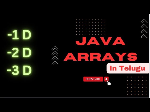 Java Arrays intialization in Telugu || 1D & 2D & 3D arrays || Java programming || Arrays