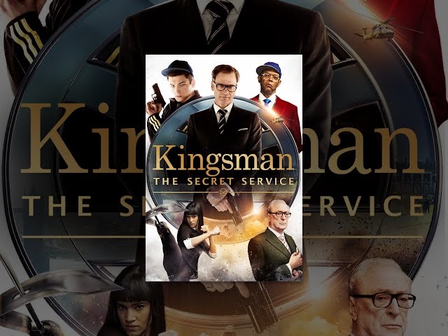 Kingsman: The Secret Service