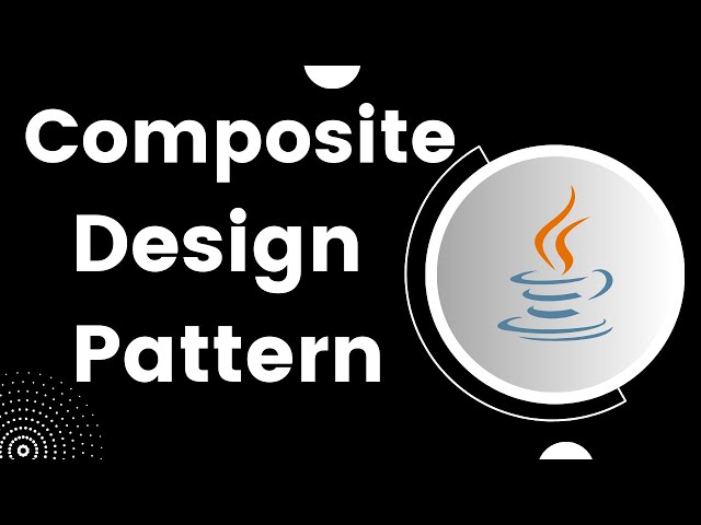 Composite Design Pattern | Structural design patterns in JAVA
