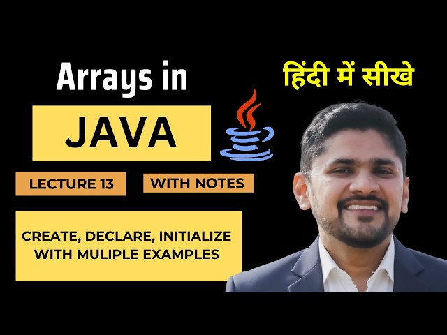 Arrays in Java (Hindi) | Create Declare Intialize with examples | Java Tutorial | Amit Thinks