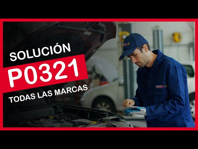 P0321 ✅ SÍNTOMAS Y SOLUCIÓN CORRECTA ✅ - Código de falla OBD2