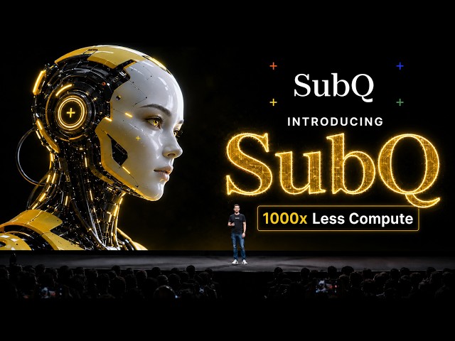 The First Real LLM Breakthrough Is Here...  SubQ (1000x Less Compute)