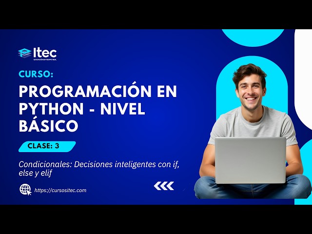 CLASE 03 - PROGRAMACIÓN EN PYTHON NIVEL BÁSICO (OCT 02 -2026)