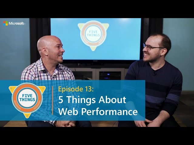 #FiveThings About Web Performance