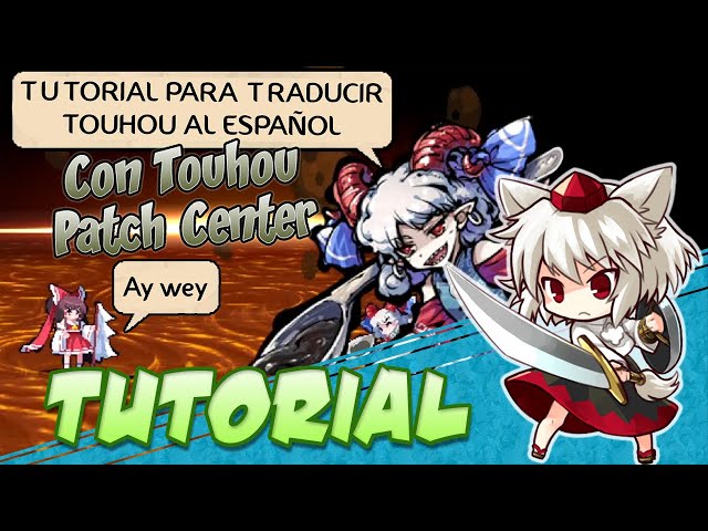 Tutorial de Touhou Patch Center (2021) - Tus tojitas al español