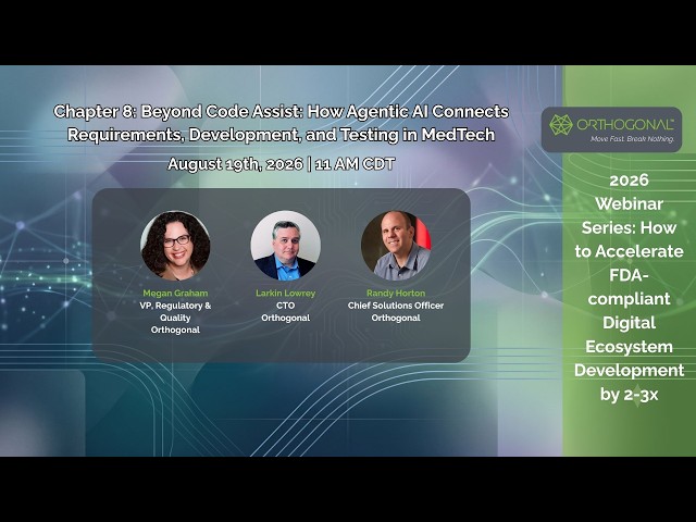 Beyond Code Assist - How Agentic AI Connects Requirements, Development and Testing in MedTech