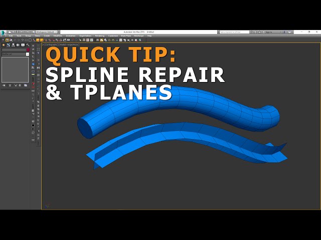 QuickTip - Spline Repair and Tplanes