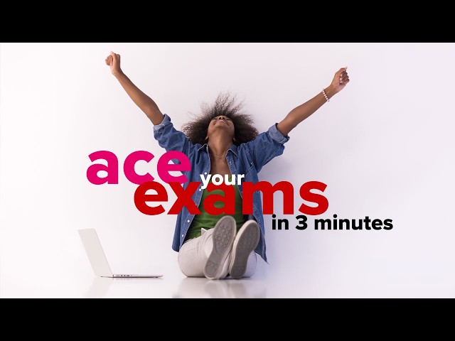 Increase your exam confidence in 3 minutes