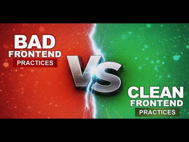 Stop Writing Bad Frontend Code! Here’s How to Fix It