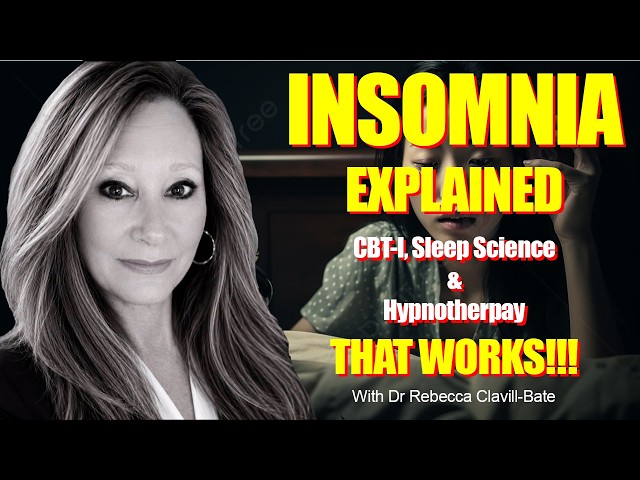 Insomnia Explained: CBT-I, Sleep Science & Hypnotherapy That Works #insomnia
