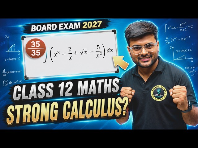 How to Strong Calculus in Class 12 Maths For Board Exam 2027 I #boardexam2027