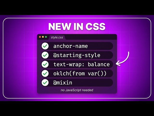 CSS Just Got Superpowers | Here's What Changed in 2026