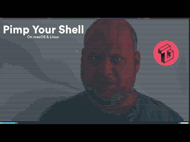 Pimp Your Shell (macOS & Linux)