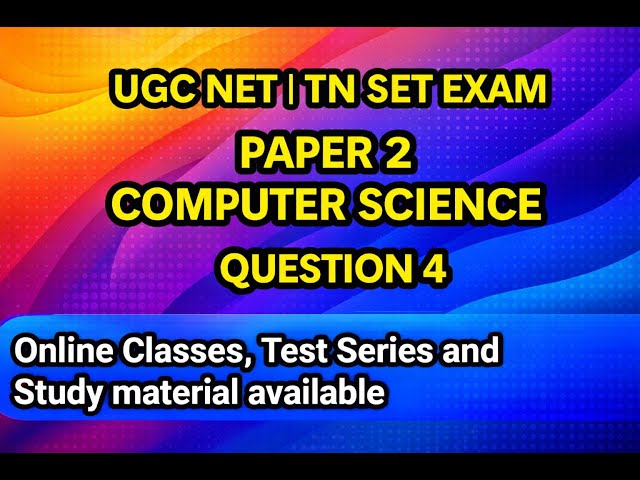 NTA UGC NET | TN SET | Computer Science | PYQ-4 | 2026 | Ekalavya Academy