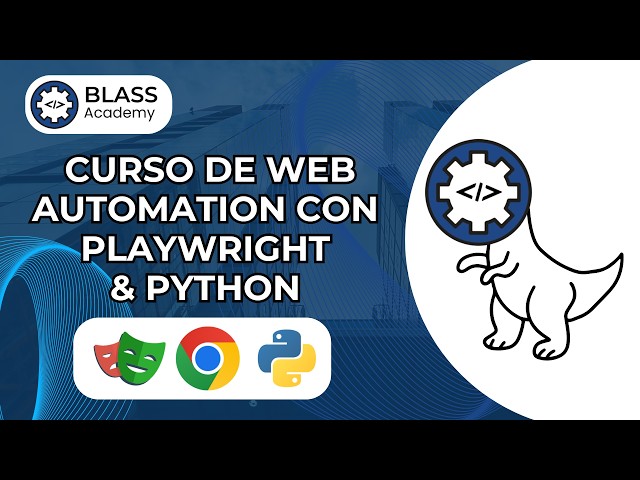 Curso de Web Automation con Playwright & Python