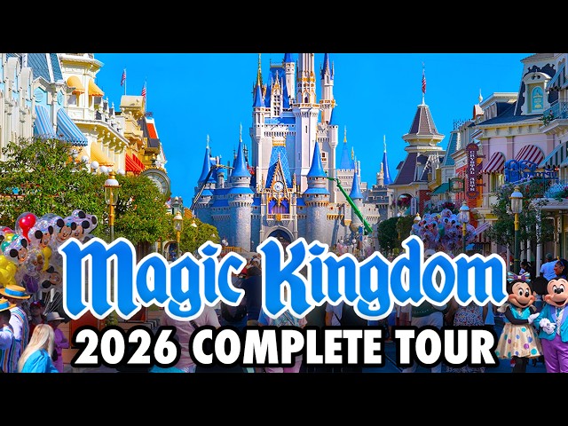 Magic Kingdom 2026 - Walkthrough & Rides at Walt Disney World in Florida [4K]