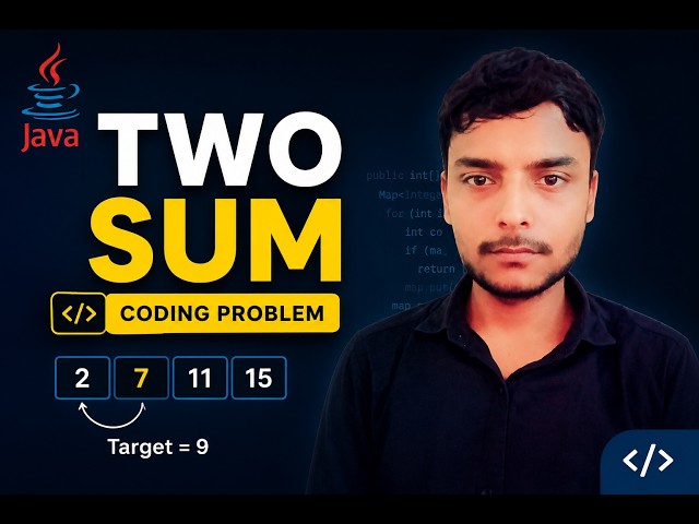 Two Sum in Java | Brute Force & Optimal Approach | DSA