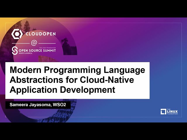 Modern Programming Language Abstractions for Cloud-Native Application Development - Sameera Jayasoma