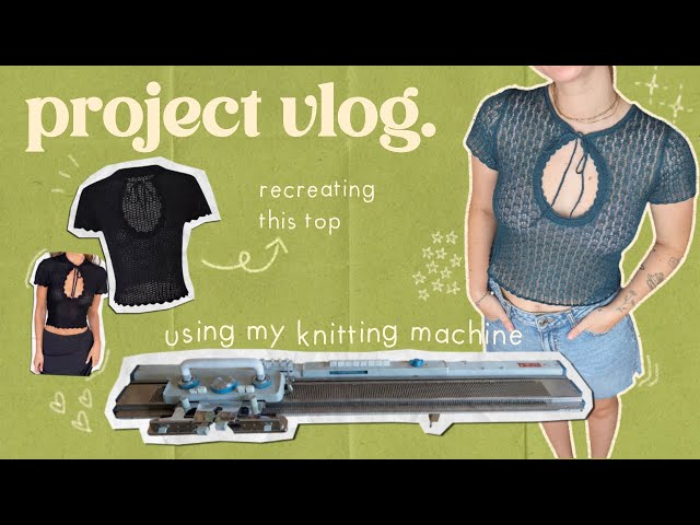 Project vlog: recreating my pinterest inspo on a knitting machine