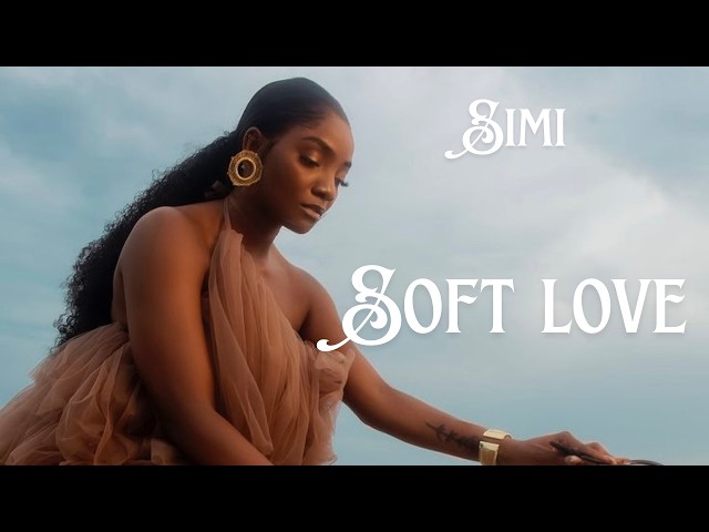 Simi – Soft Love (Official Lyrics Video)