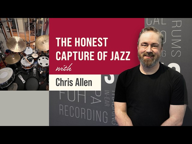 The Honest Capture of Jazz with Chris Allen | In Tune With SCHOEPS