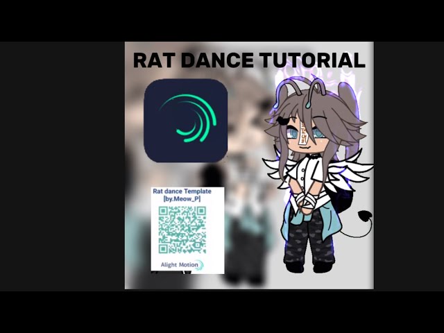 Rat dance tutorial! #alightmotion#gachatrend#capcut#gacha#tweening#animation#givemebackmykids#edit