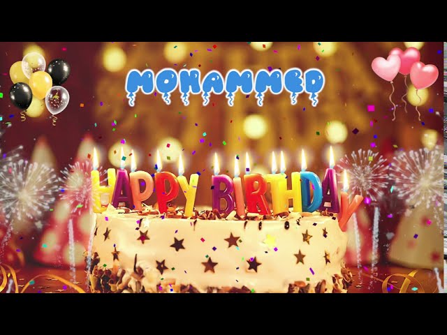 MOHAMMED Happy Birthday Song – Happy Birthday Mohammed اغنية عيد ميلاد العربي