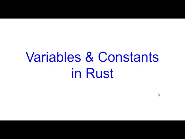 Variables and Constants | Rust Programming | Kovolff