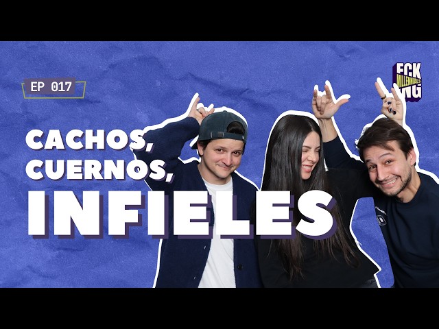 Hablemos de infidelidades, límites y acuerdos | EP 017