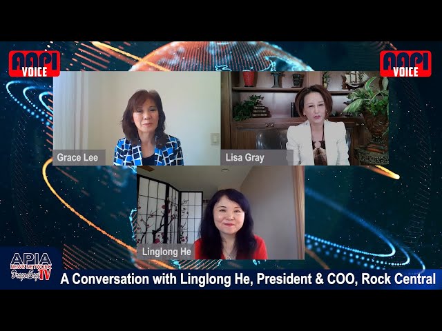 AAPI Voice｜Women Empowerment series/Linglong He, President/COO, Rock Central｜Dragon Eagle TV