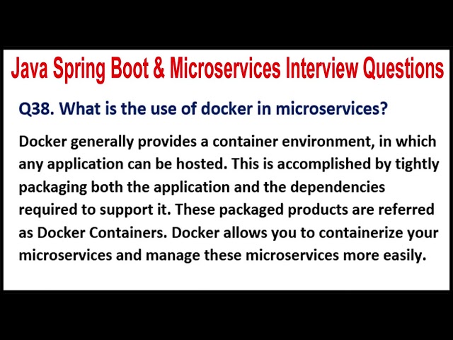 Java Spring Boot & Microservices Interview Questions|Q38.What is the use of docker in microservices?