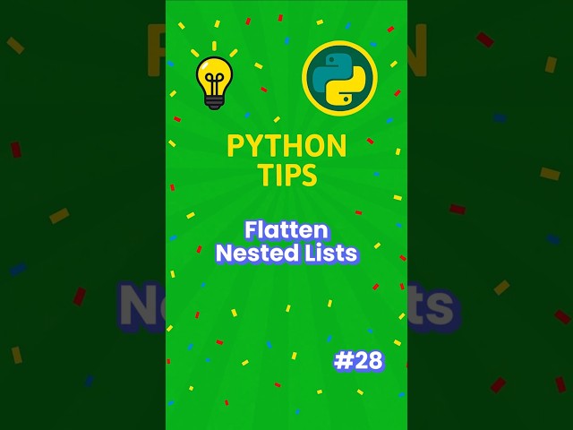 Python Tip Flatten Nested Lists Easily You Need to Know #shorts