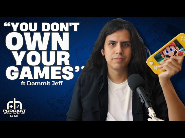 Dammit Jeff: Digital Ownership, Modding & Jeff's TOP 3 Handhelds