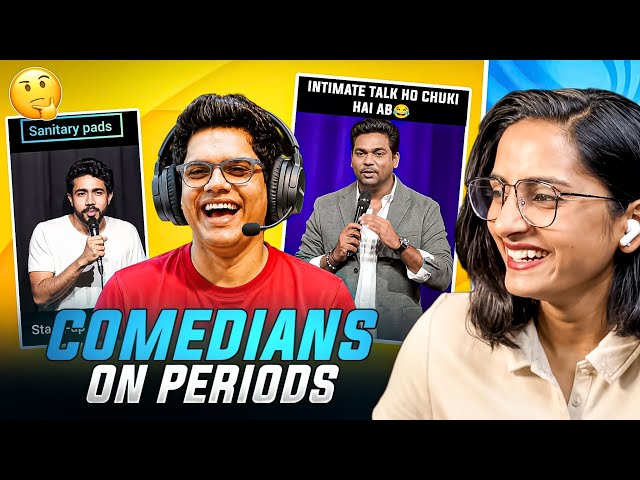 Comedians on Periods | Periods meme part-6