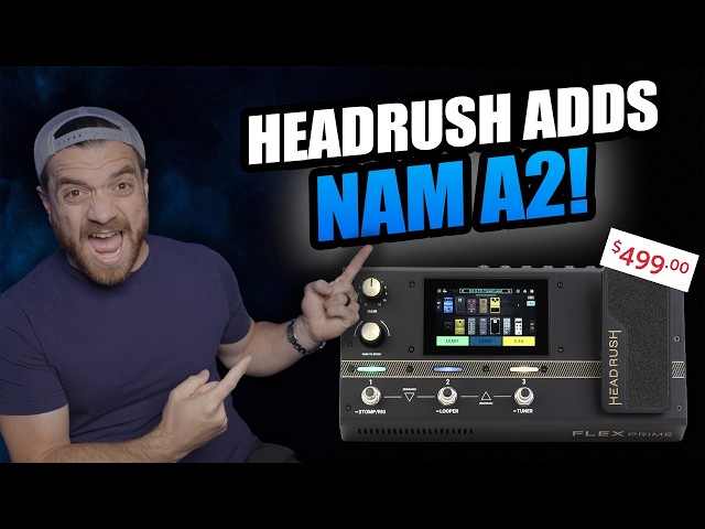 Headrush Prime now runs NAM A2 (R.I.P Amp Sims)