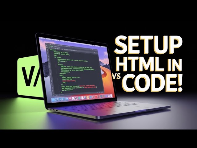 How to Set Up HTML in VS Code (Super Fast)