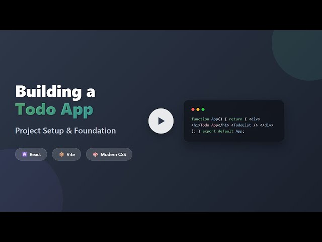 React Todo App Tutorial for Beginners: Project Setup with Vite & Modern CSS