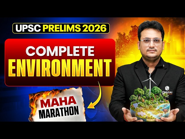 Environment for UPSC Prelims 2026 | UPSC Preparation | UDAAN 2026 | UPSC Wallah